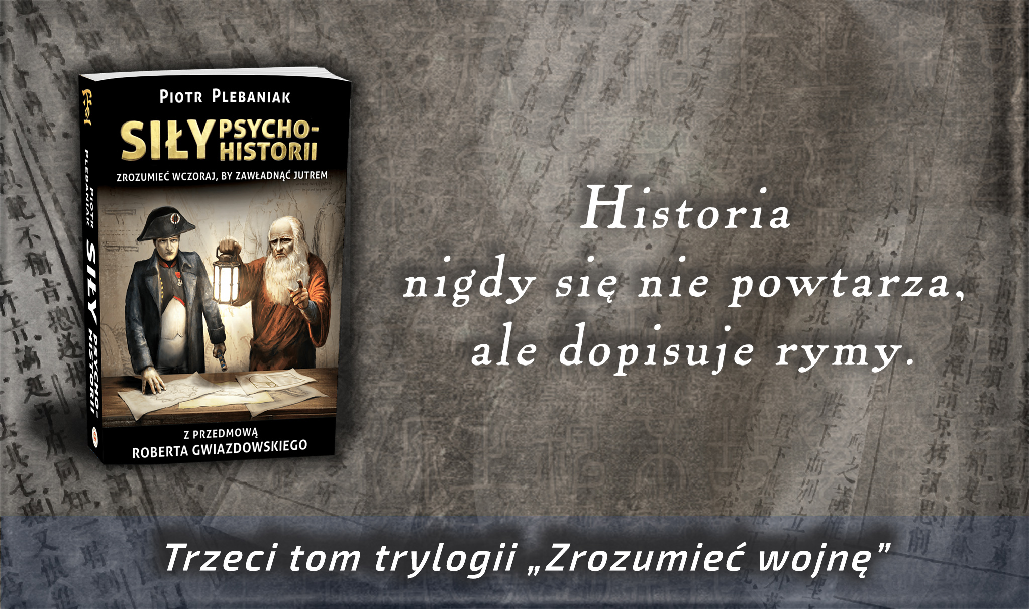Piotr Plebaniak, Siły psychohistorii | Siły psychohistorii baner